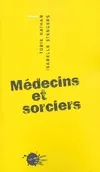 Médecins et Sorciers