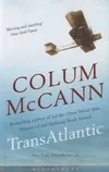 Transatlantic, Version originale - anglais Colum McCann
