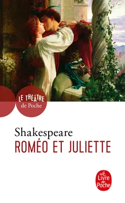 Roméo et Juliette, 



