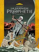 1, La Dernière Prophétie - Tome 01, Voyage aux Enfers