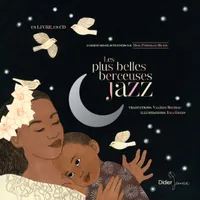 4, Les plus belles berceuses jazz - Livre-CD,  Edition classique