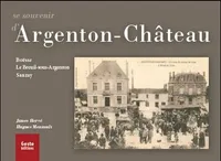 Se souvenir d'Argenton-Château, Boësse, le breuil-sous-argenton, sanzay