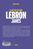 LeBron James / Le destin du king Thomas Berjoan