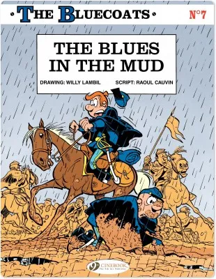 The Bluecoats - Tome 7 - The Blues in the Mud