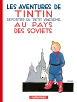 1, Tintin classique, 1, TINTIN AU PAYS DES SOVIETS