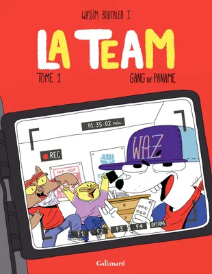 La Team (Tome 1) - Gang of paname