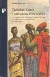 Confessions d'un négrier, les aventures du capitaine Poudre-à-Canon, trafiquant en or et en esclaves, 1820-1840