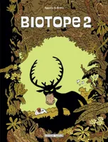 2, Biotope - Tome 2 - Biotope T2