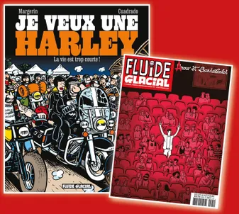 Je veux une Harley - tome 01 + magazine anniversaire offert