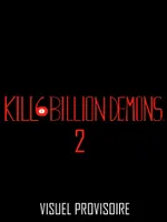 Kill 6 Billion Demons, T2