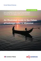 An Illustrated Guide to the Fishes of Indawgyi Lake in Myanmar