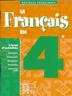 Le Français en 4e / Livret d'activités, livret d'activités