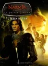 Le monde de Narnia, Le prince Caspian l'album du film, l'album du film