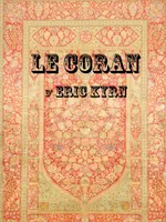 Le Coran d'Eric KYRN, Texte religieux