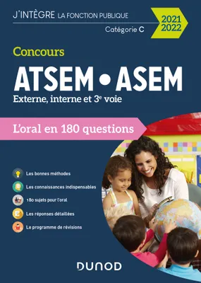 Concours ATSEM/ASEM 2021/2022 - L'oral en 180 questions, L'oral en 180 questions