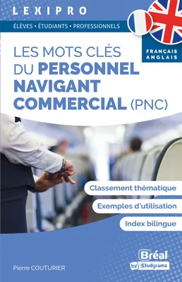 Les mots clés du personnel navigant commercial (PNC) – français-anglais, Étudiants & professionnels