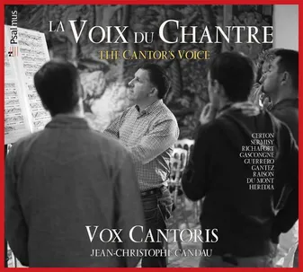 La voix du Chantre - CD - Ensemble Vox Cantoris, Jean-Christophe Candau