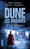 Dune, les origines, 2, Les Mentats de Dune