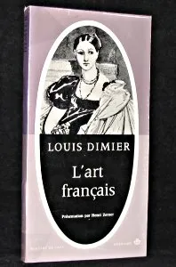 L'art Français. Louis Dimier.