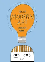 Tate Kids Modern Art Activity book /anglais