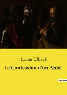 La Confession d'un Abbé