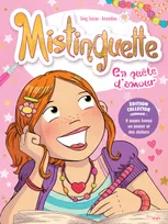 1, Mistinguette - tome 1 En quête d'amour - Edition collector, EN QUETE D'AMOUR