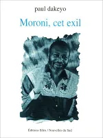 Moroni, cet exil