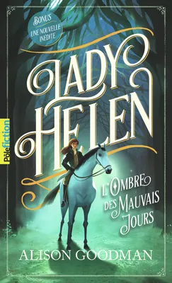 Lady Helen - L'Ombre des Mauvais Jours (tome 3)