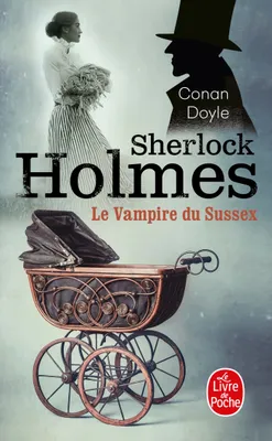Sherlock Holmes, Le Vampire du Sussex, Le Vampire du Sussex 