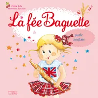 19, La fée Baguette / La fée Baguette parle anglais