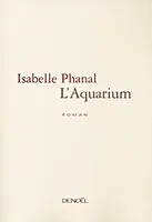 L'Aquarium, roman