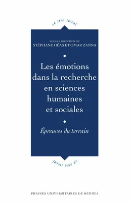 Les émotions dans la recherche en sciences humaines et sociales, Épreuves du terrain