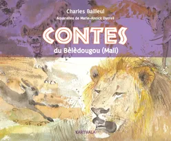 Contes du Bèlèdougou, Mali