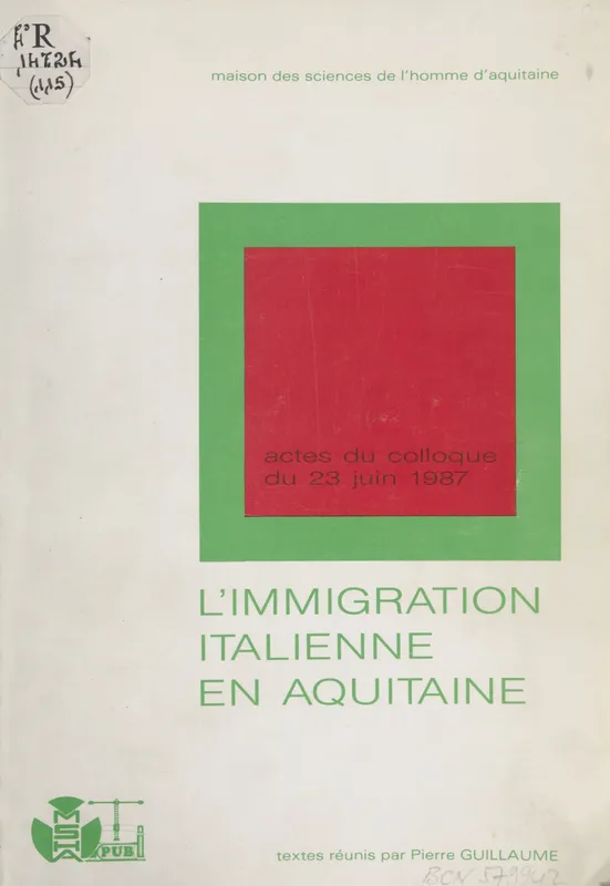 L'Aquitaine, terre d'immigration (5) : Les Italiens en Aquitaine None