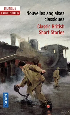 Nouvelles anglaises classiques / Classic British short stories