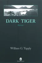 Dark tiger, roman