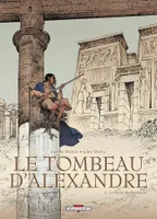 2, Le Tombeau d'Alexandre T02, La Porte de Ptolémée