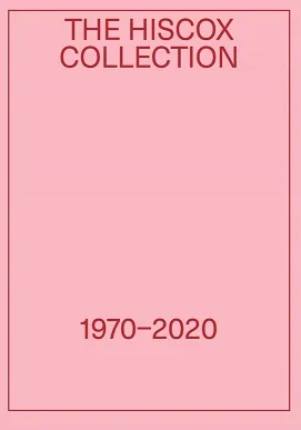 The Hiscox Collection 1970-2020: Gary Hume and Sol Calero Explore the Hiscox Collection /anglais