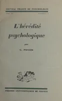Nouveau traité de psychologie (7), Les synthèses mentales. L'hérédité psychologique