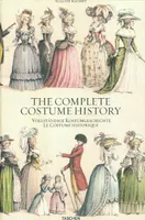 The complete costume history, from ancient times to the 19th century