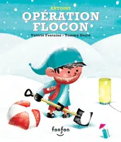 Opération flocon, Collection Fonfon audio