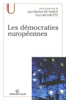 Les démocraties européennes, approche comparée des systèmes politiques nationaux