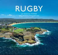 Rugby, le tour du monde des stades d'exception