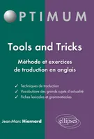 Tools and tricks : méthode et exercices de traduction en anglais, Livre