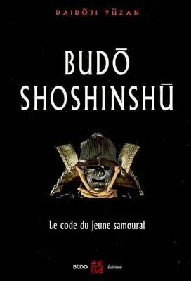 Budo shoshinshu, Le code du jeune samourai