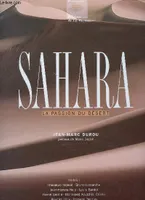 Sahara. La passion du désert (Collection 