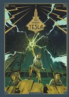 Les trois fantômes de Tesla, 3, Les héritiers du rayon