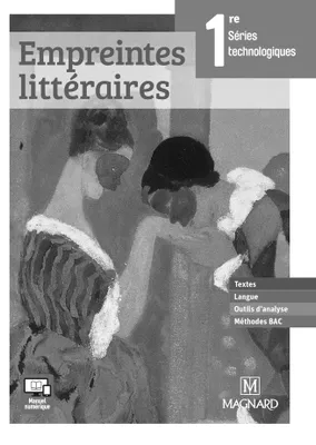 Empreintes littéraires 1re Séries technologiques (2017) - Livre du professeur