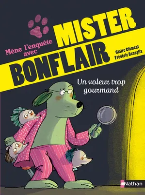 Mène l'enquête avec Mister Bonflair, Un voleur trop gourmand