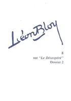 Léon Bloy, dossier 1, 8, Sur 
